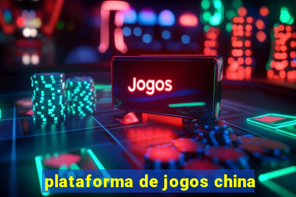 plataforma de jogos china